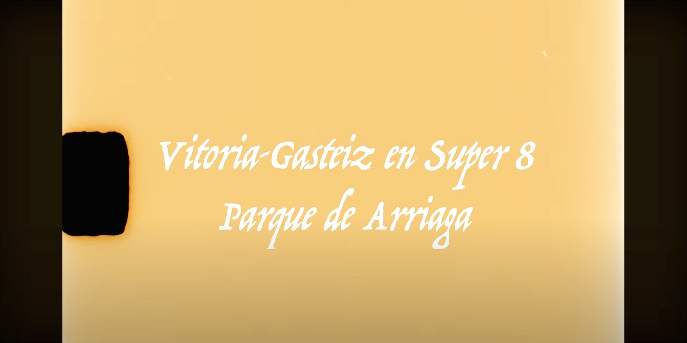 Vitoria-Gasteiz en Super8. Parque de Arriaga
